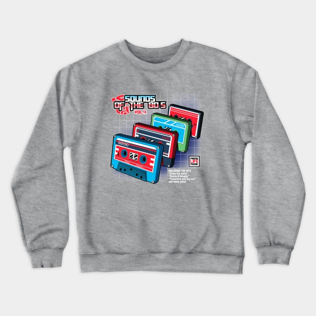 Sounds of the 80s Vol.4 Crewneck Sweatshirt by Pinteezy